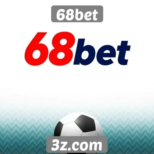 Apostas esportivas em destaque no 68bet